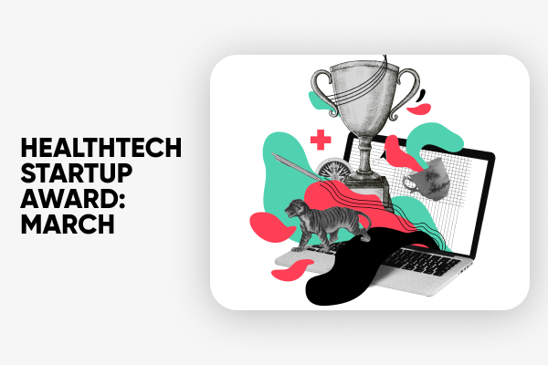 bs_healthtech_startup_recap_march